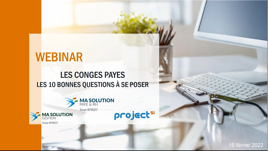 Webinar RH : Les 10 bonnes questions à se poser lors de l’établissement du planning de congés payés