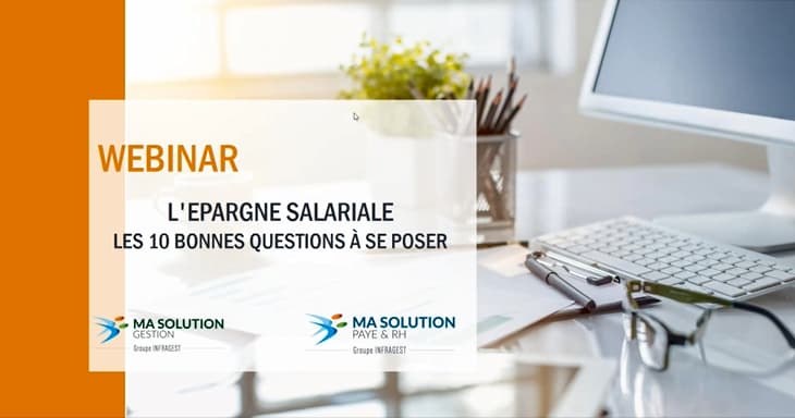 Webinar RH : L’épargne salariale