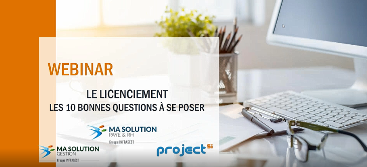 Webinar RH : Licenciement pour faute – Les 10 bonnes questions à se poser