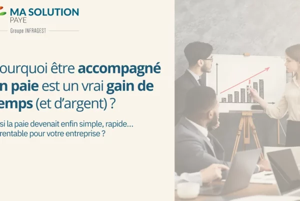 Image montrant une équipe en réunion devant un graphique de croissance avec le texte "Pourquoi être accompagné en paie est un vrai gain de temps (et d'argent) ?".