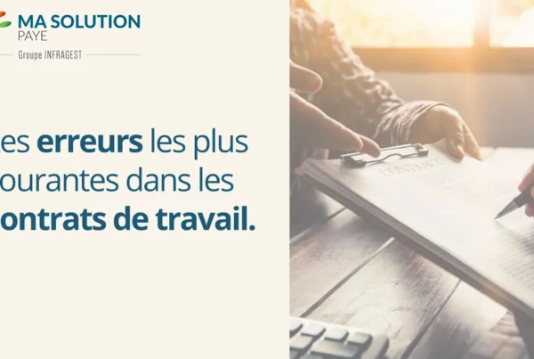Personne signant un contrat avec le texte "Les erreurs les plus courantes dans les contrats de travail" et logo Ma Solution Paye.