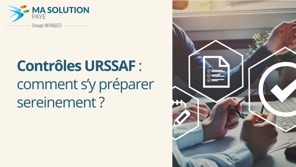 Miniature vidéo Ma Solution Paye intitulée "Contrôles URSSAF : comment s’y préparer sereinement ?".