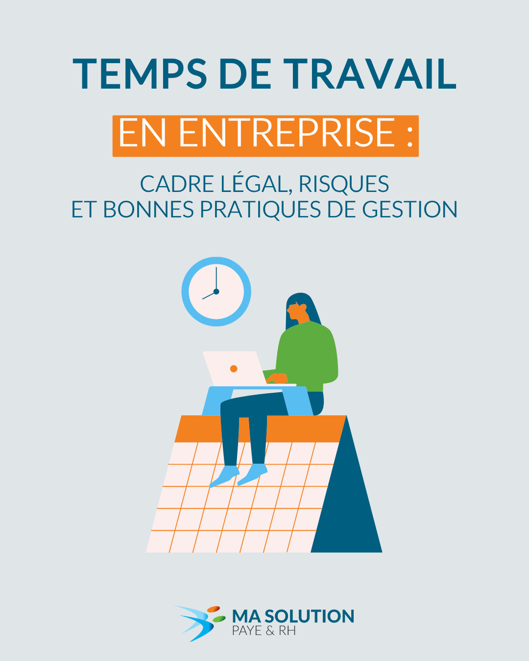 Couverture du livre blanc : temps de travail en entreprise, cadre légal, risques et bonnes pratiques de gestion